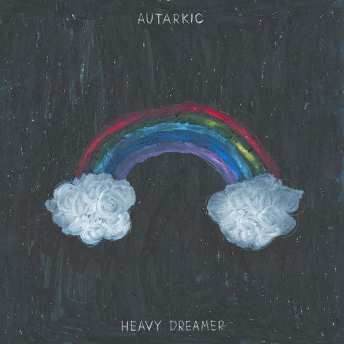 Autarkic: Heavy Dreamer