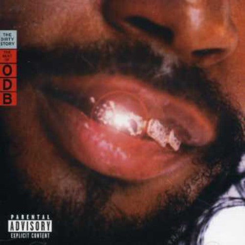 Ol Dirty Bastard: Dirty Story: The Best Of Odb