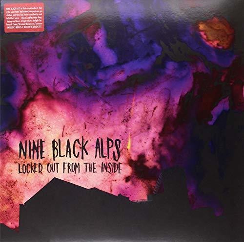 Nine Black Alps: Locked Out From The Inside