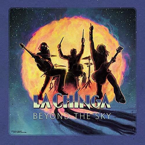 La Chinga: Beyond The Sky