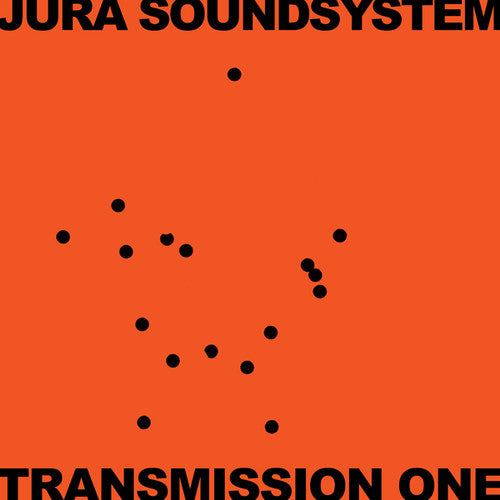 Jura Soundsystem Presents Transmission One / Var: Jura Soundsystem Presents Transmission One (Various Artists)