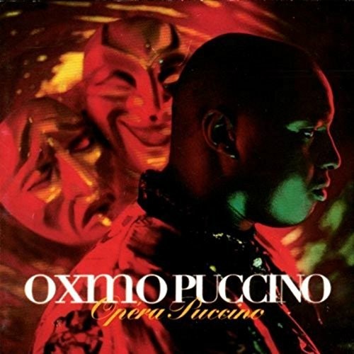 Puccino, Oxmo: Opera Puccimo