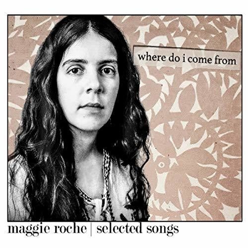 Roche, Maggie: Where Do I Come From