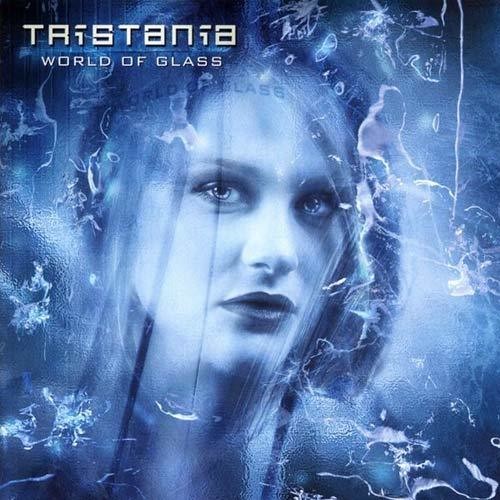 Tristania: World Of Glasses