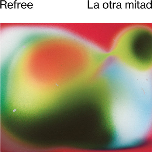 Refree: La Otra Mitad