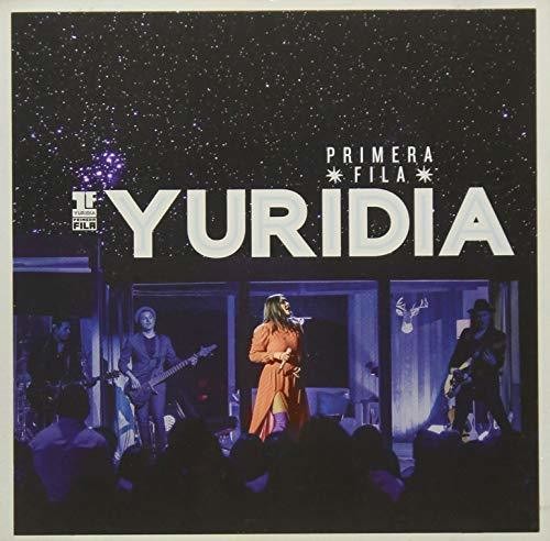 Yuridia: Primera Fila