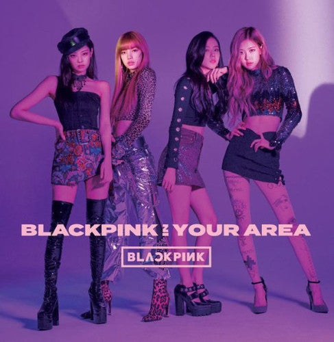 Blackpink: Blackpink In Your Area