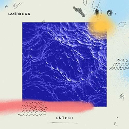 Lazerbeak: Luther