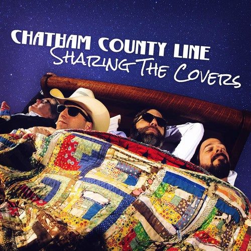 Chatham County Line: Sharing the Covers