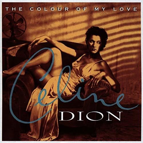 Dion, Celine: Colour Of My Love