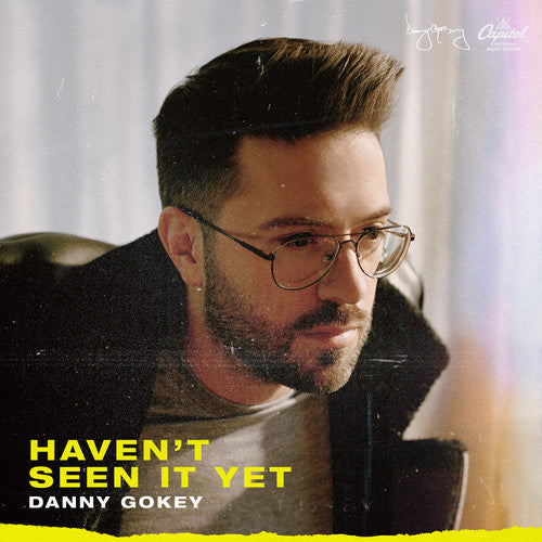 Gokey, Danny: Haven't Seen It Yet