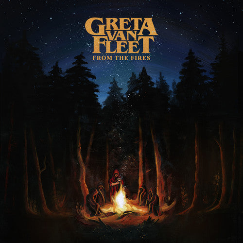 Greta Van Fleet: From The Fires