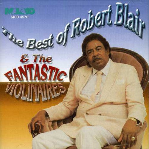 Blair, Robert / Fantastic Violinaires: The Best Of