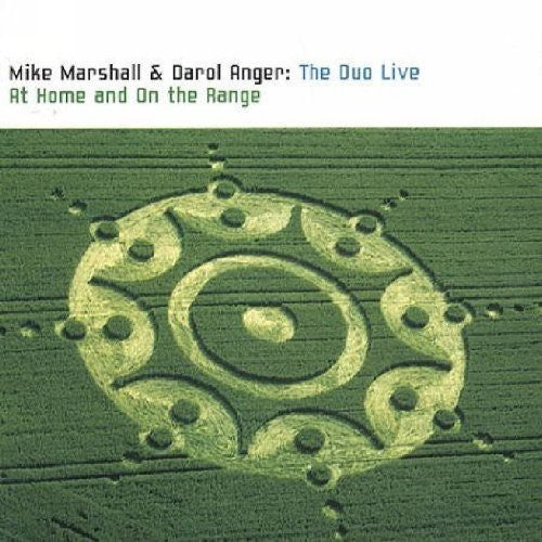 Marshall, Mike / Anger, Darol - Duo Live: At Home and On The Range