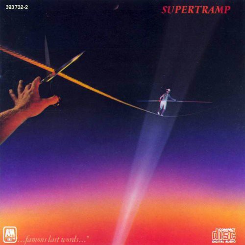 Supertramp: Famous Last Words