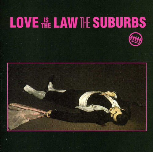 Suburbs: Love Is the Law