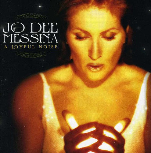 Messina, Jo Dee: A Joyful Noise