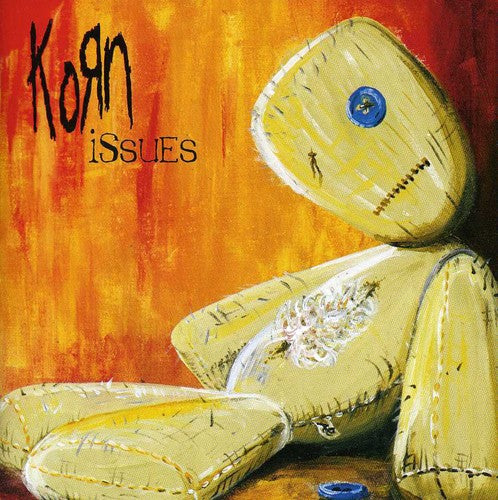 Korn: Issues