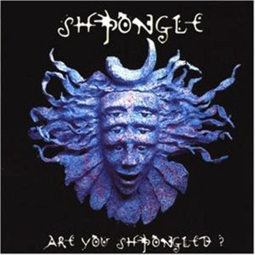 Shpongle: Are You Shpongled?