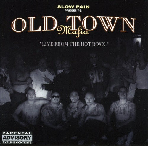 Slow Pain Presents Old Town Mafia 2 / Various: Slow Pain Presents Old Town Mafia 2 / Various