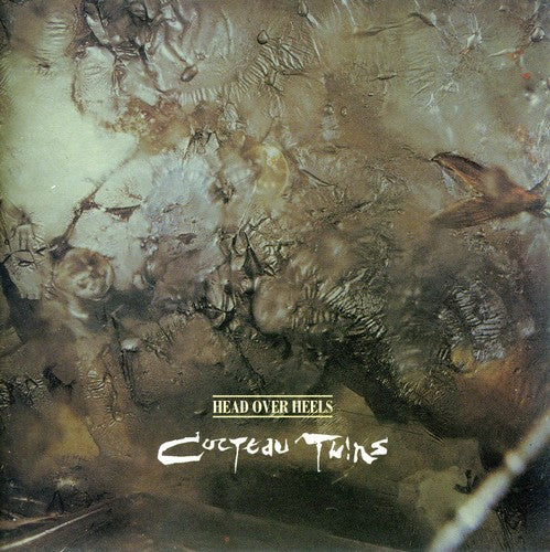 Cocteau Twins: Head Over Heels