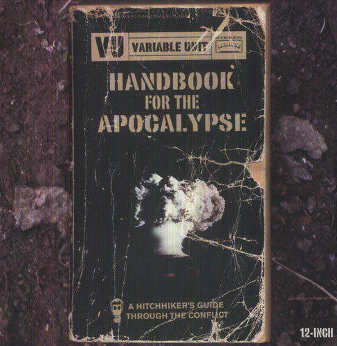 Variable Unit: Hankbook for the Apocalypse