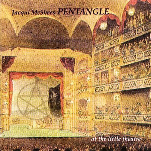 Pentangle: At the Little Theatre