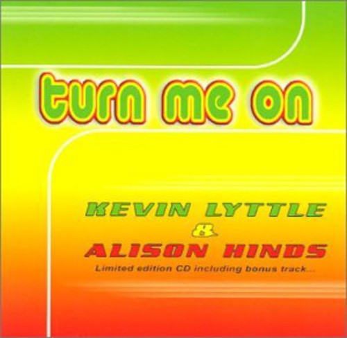 Lyttle, Kevin: Turn Me On/Sexy Ways