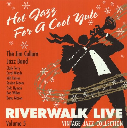 Cullum, Jim: Hot Jazz for a Cool Yule