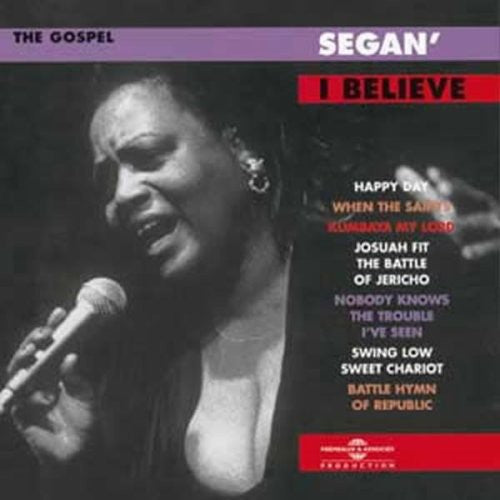 Segan: I Believe