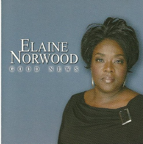 Norwood, Elaine: Good News