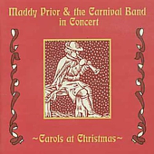 Prior, Maddy & Carnival Band: Carols at Christmas