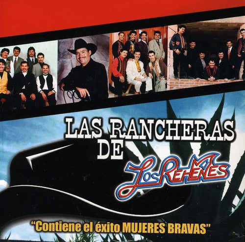 Rehenes: Las Rancheras De Los Rehenes