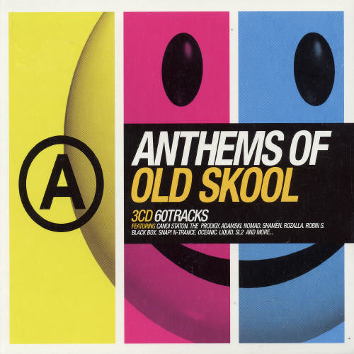 Anthems of Old Skool / Various: Anthems of Old Skool