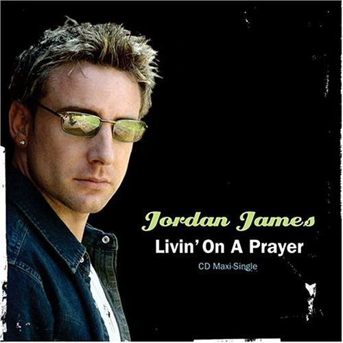 James, Jordan: Living on a Prayer (X4)