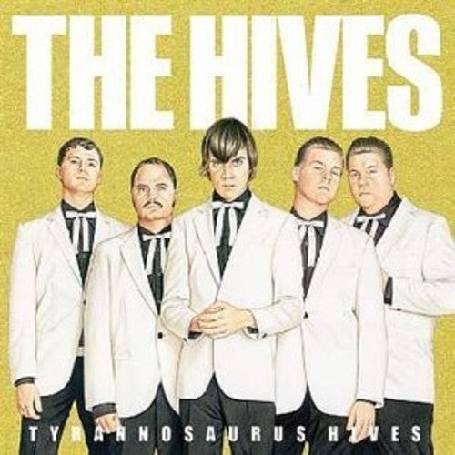 Hives: Tyrannosaurus Hives