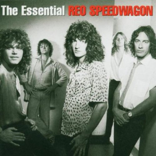 REO Speedwagon: Essential Reo Speedwagon