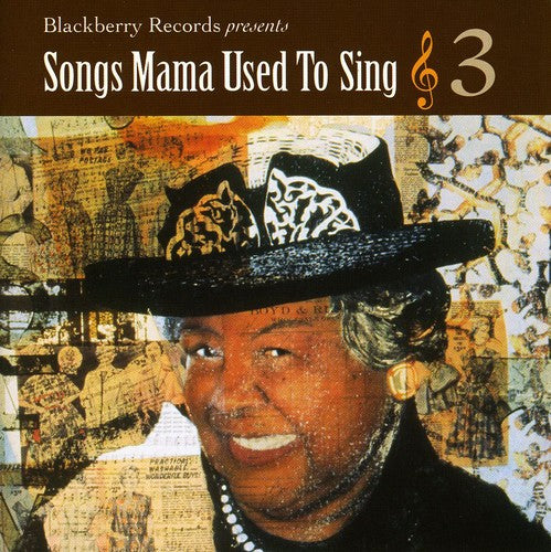 Songs Mama Used to Sing 3 / Various: Songs Mama Used To Sing, Vol. 3