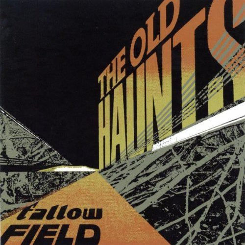 Old Haunts: Fallow Field