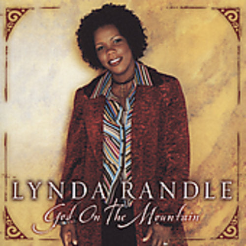 Randle, Lynda: God on the Mountain