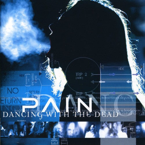 Pain: Dancing with the Dead