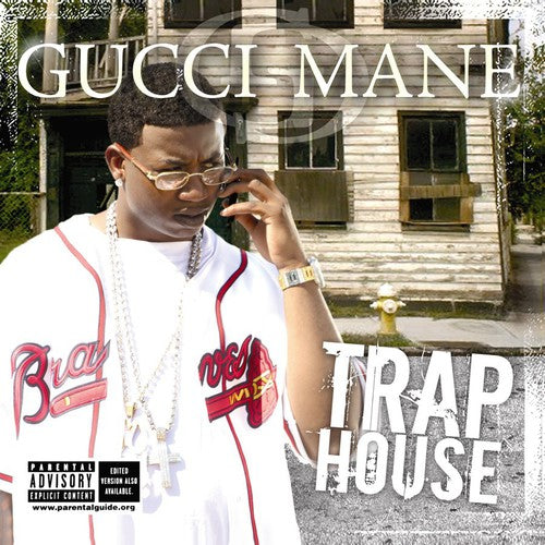 Gucci Mane: Trap House