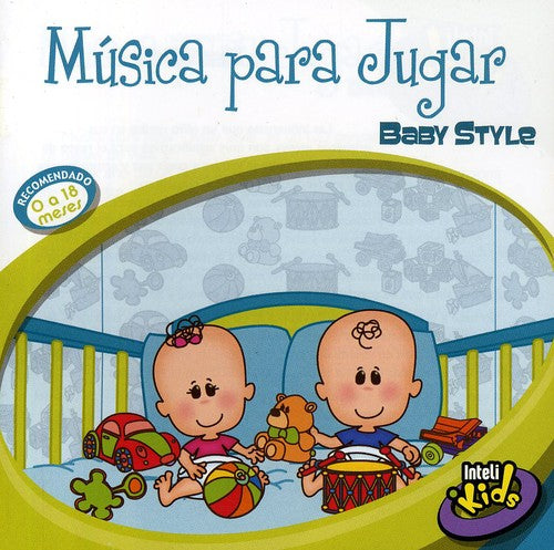 Musica Para Jugar: Baby Style / Various: Musica Para Jugar: Baby Style