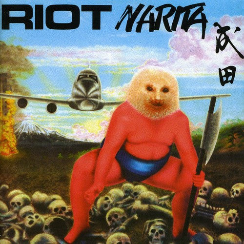 Riot: Narita