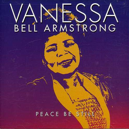 Armstrong, Vanessa Bell: Peace Be Still