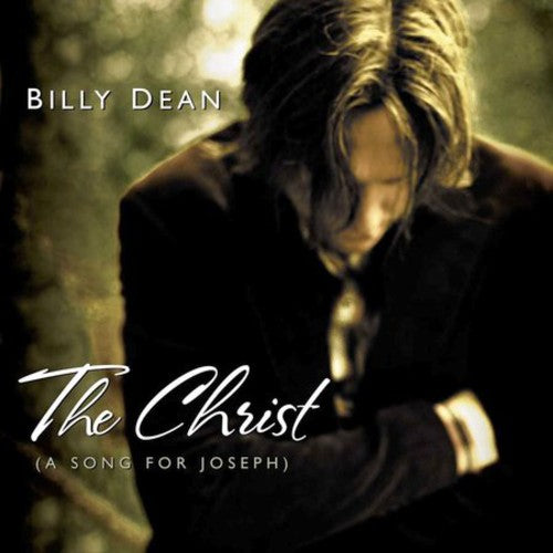 Dean, Billy: The Christ: A Song For Joseph