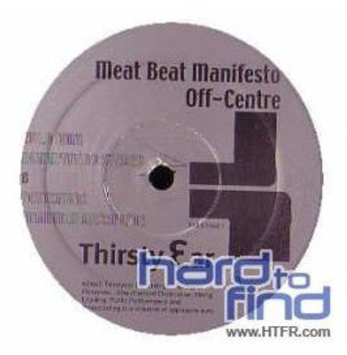 Meat Beat Manifesto: Off Centre