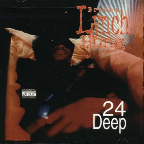 Brotha Lynch Hung: 24 Deep