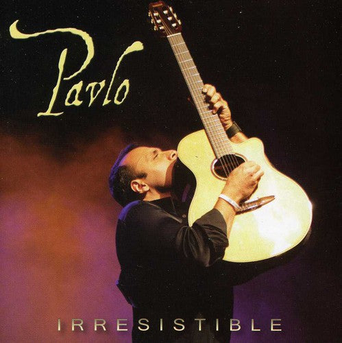 Pavlo: Irresistable