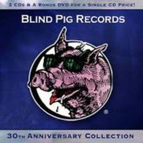 Blind Pig Records 30th Anniversary Collection / Va: Blind Pig Records 30th Anniversary Collection / Various